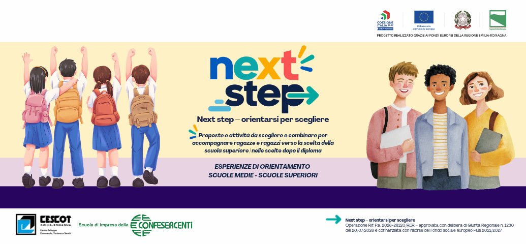 NEXT STEP: un nuovo modo di orientarsi tra studio, lavoro e opportunità