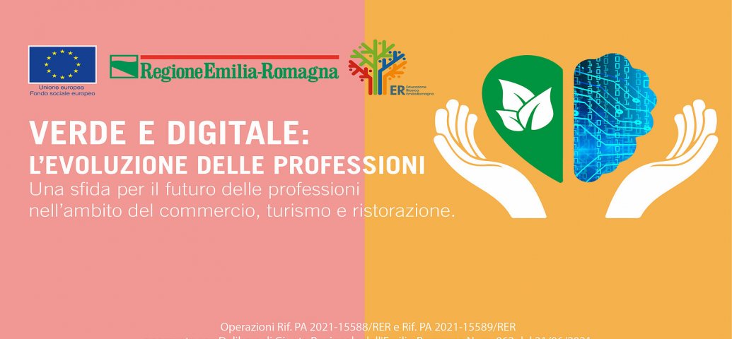 VERDE E DIGITALE: L'EVOLUZIONE DELLE PROFESSIONI